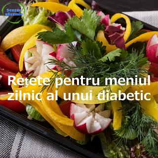 Rețete pentru meniul zilnic al unui diabetic